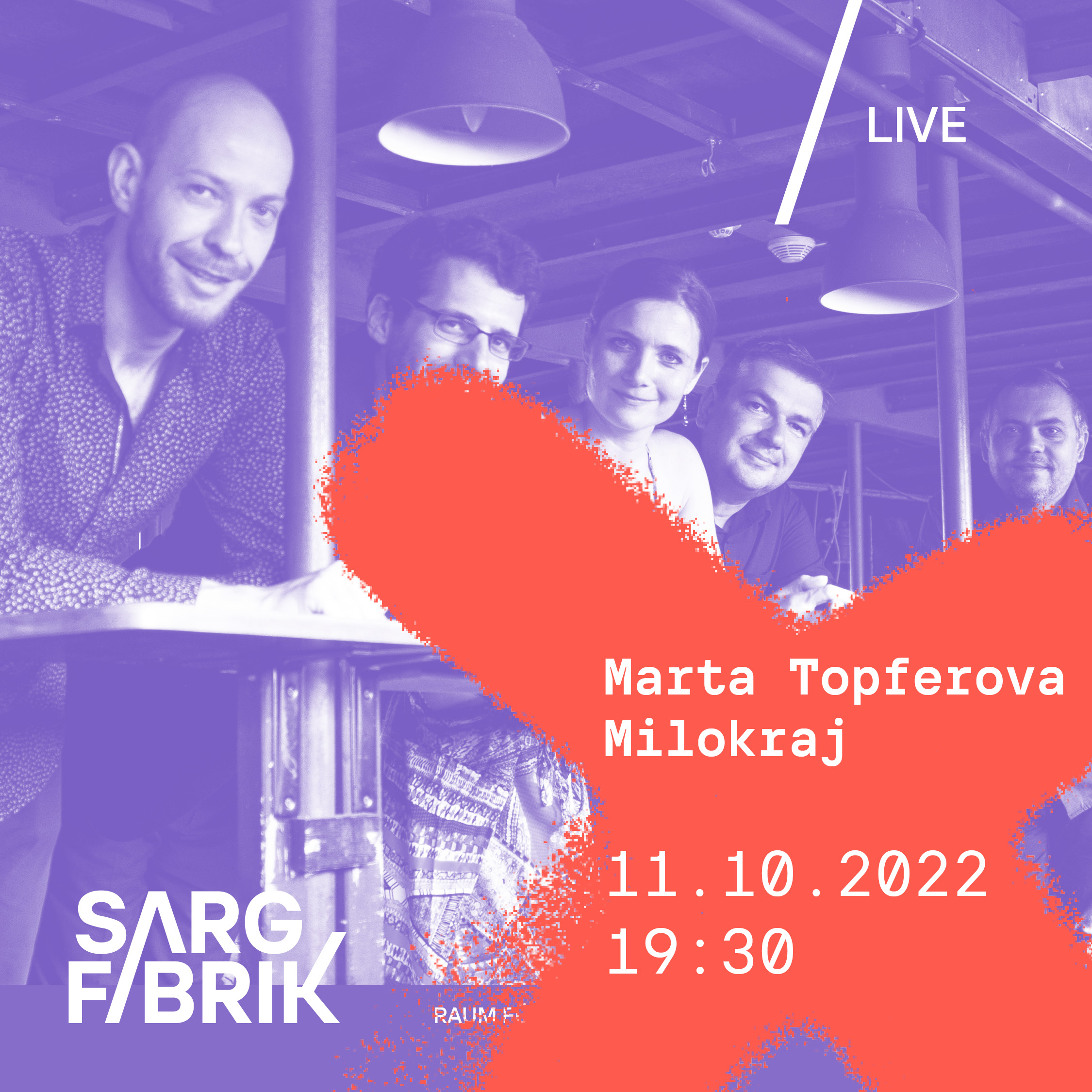 Marta Töpferová & Milokraj | Konzert im Kulturhaus Sargfabrik