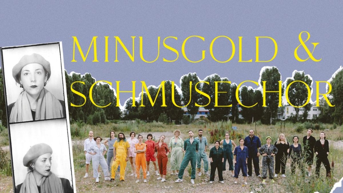 Schmusechor x Minusgold - eine musikalische Lesung