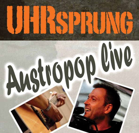 UHRsprung - Austropop live