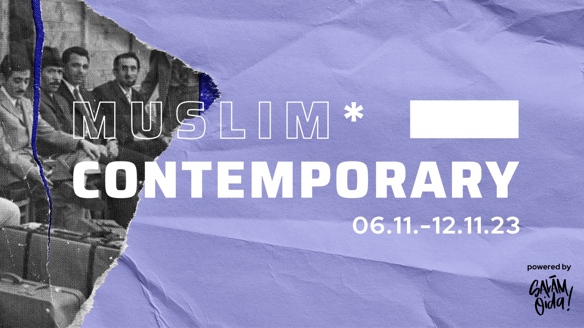 Muslim*Contemporary 2023 I „Von Gästen zu Gastgebenden - War das jetzt unfreundlich?!“