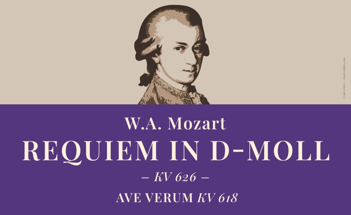 W.A. Mozart Requiem in D-Moll KV 626 & Ave Verum KV 618