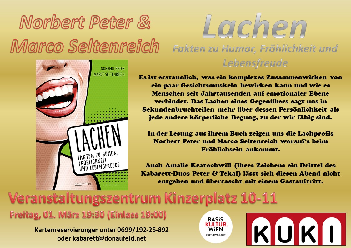 Kabarett: Norbert Peter & Marco Seltenreich: Lachen - Fakten zu Humor, Fröhlichkeit und Lebensfreude