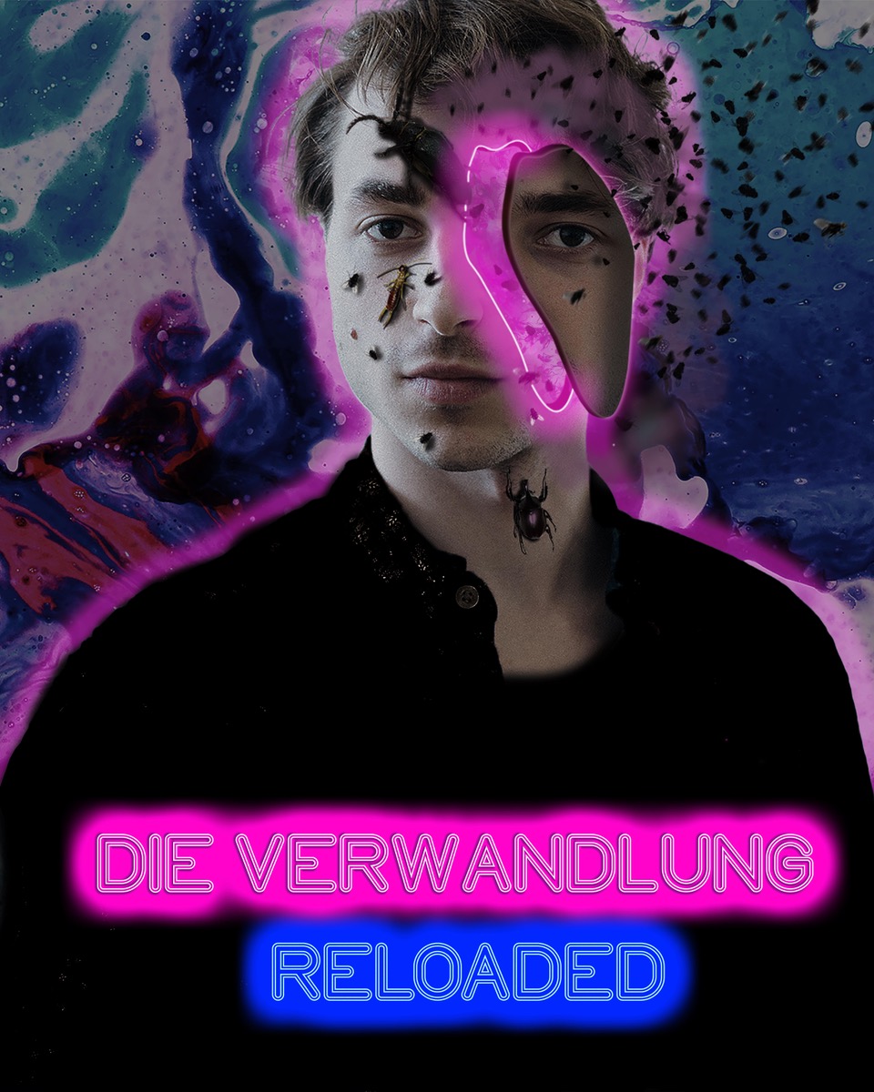 Die Verwandlung reloaded