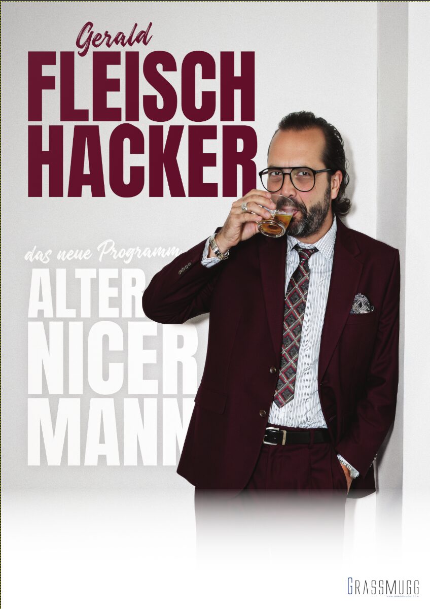 Gerald Fleischhacker – ALTER NICER MANN