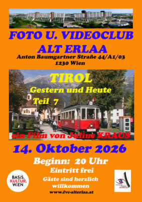 TIROL - Gestern und Heute, Teil 7