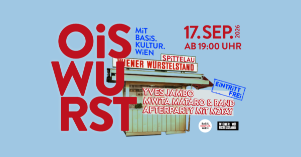 OiS WURST mit BASiS.KULTUR.WiEN