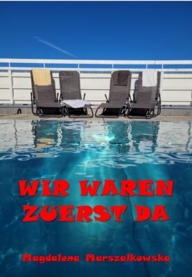 Wir waren zuerst da