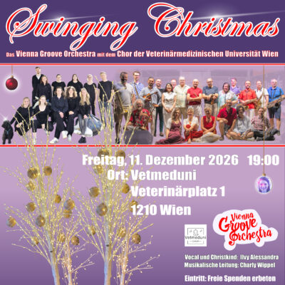 Swinging Cristmas  Weihnachtskonzert gemeinsam mit dem Chor der Veterinärmedizinischen Universität Wien